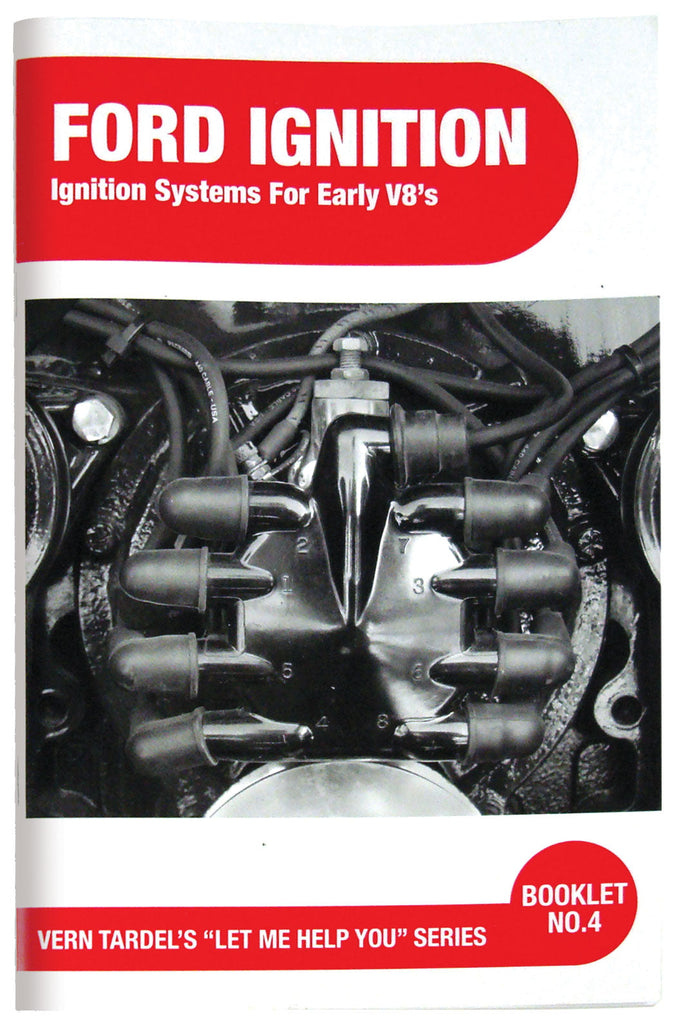 Vern Tardel Ford Ignition Guide; 1932-Later